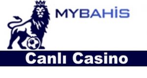 MyBahis Canlı Casino