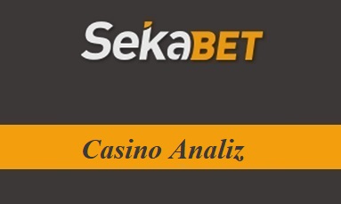 Sekabet Casino Analiz