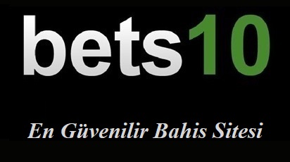 Bets10 En Güvenilir Bahis Sitesi