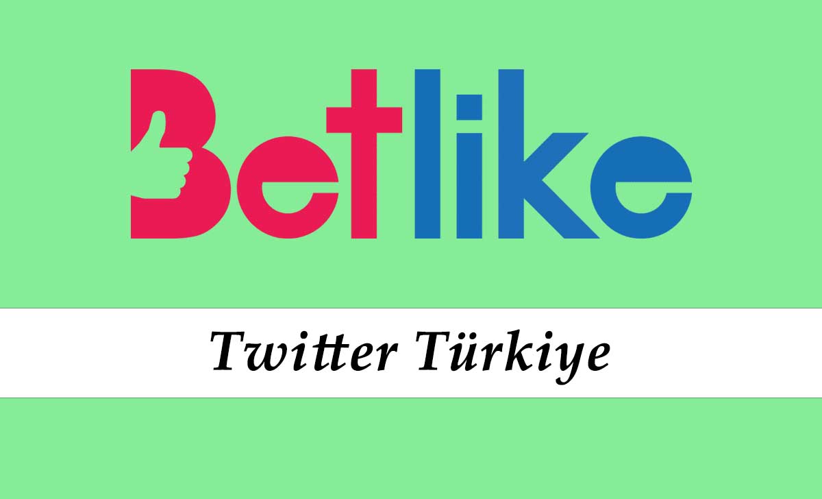 Betlike Türkiye Twitter