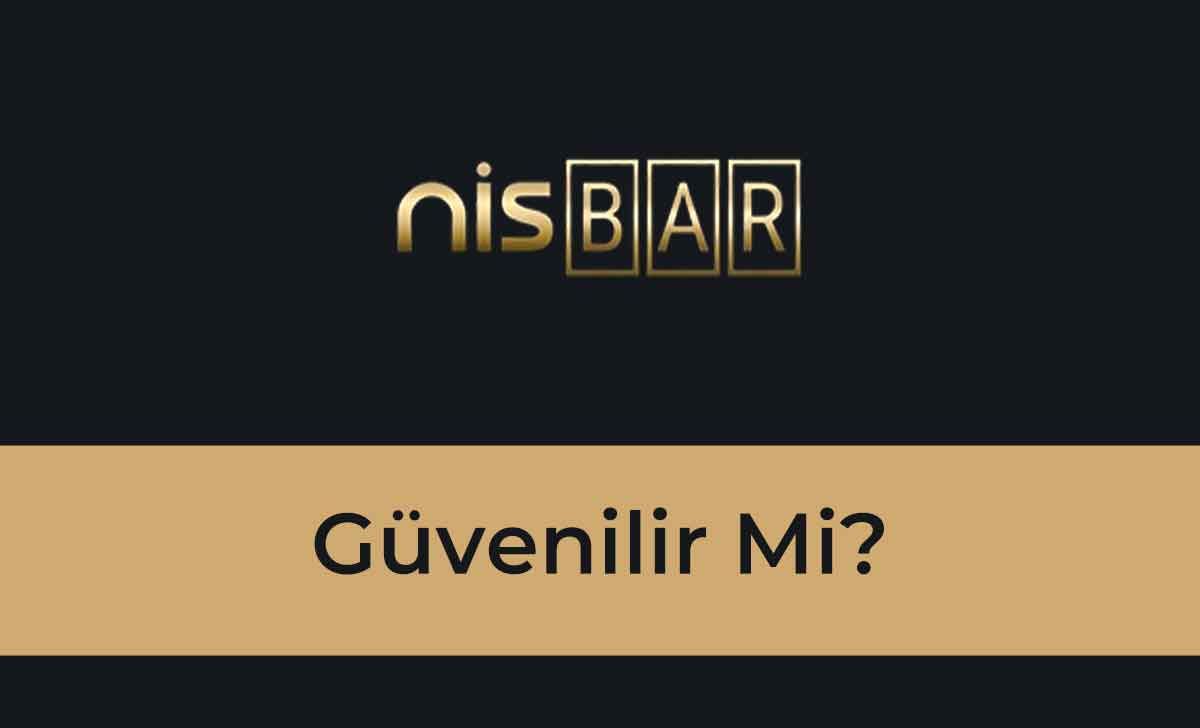 Nisbar Güvenilir Mi